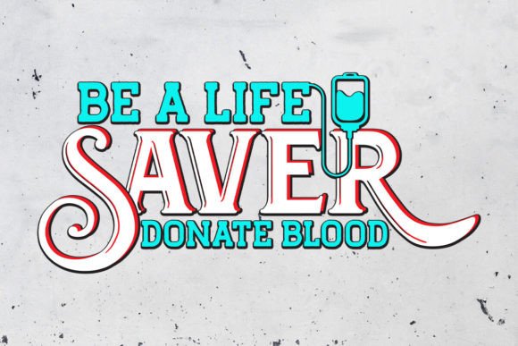 Download Be a Life Saver Donate Blood Design - Premium Bundle